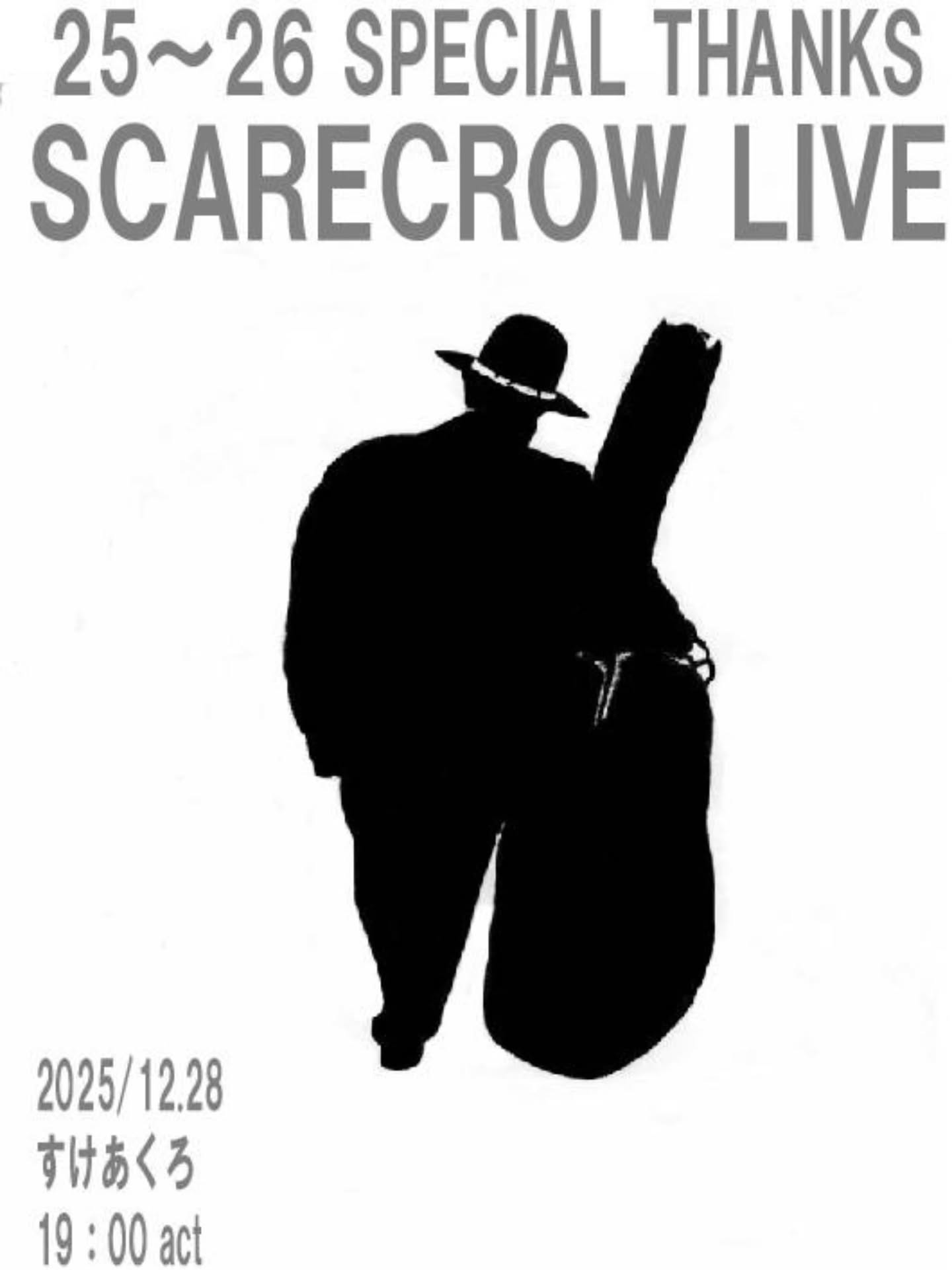 25〜26 SPECIAL THANKS SCARECROW LIVE